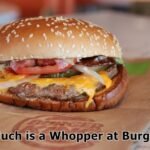 How Much is a Whopper at Burger King