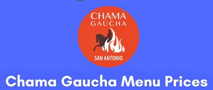 Chama Gaucha Prices